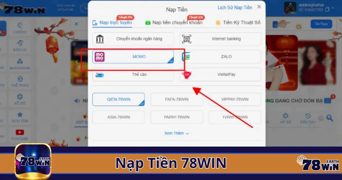 Hướng dẫn chi tiết cách nạp tiền vào tài khoản 78win