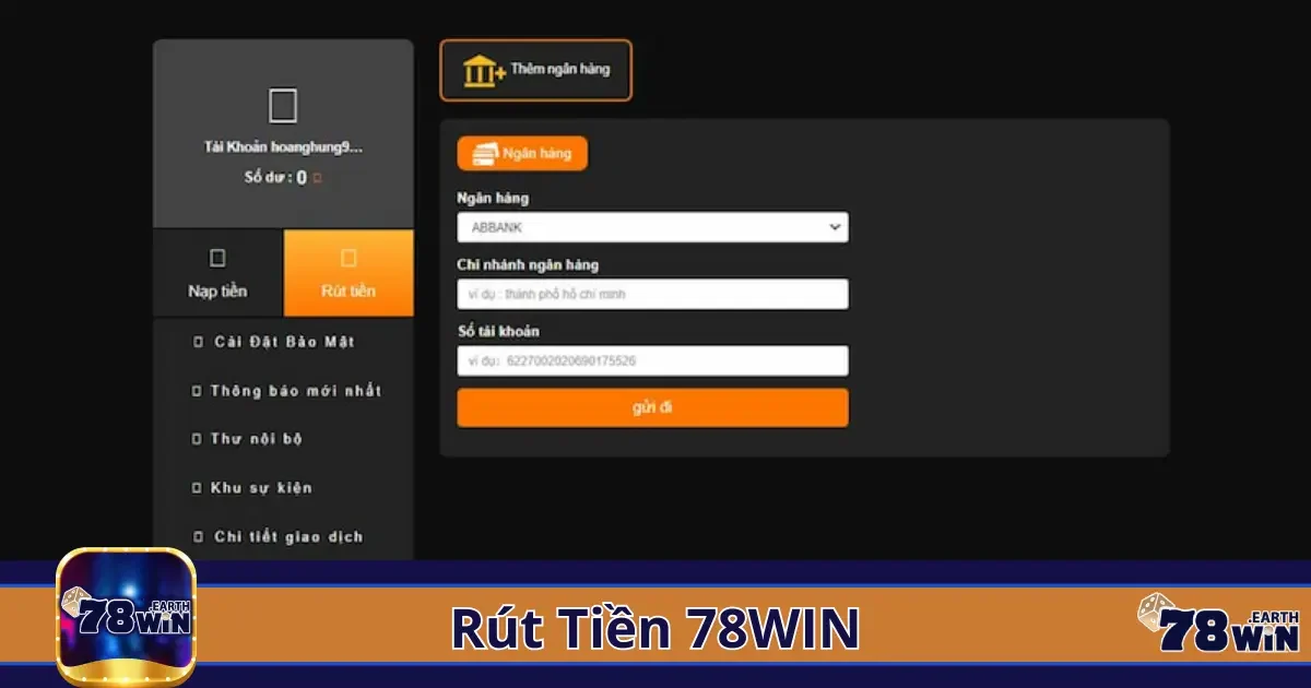 Điều kiện và quy định khi thực hiện rút tiền tại 78win