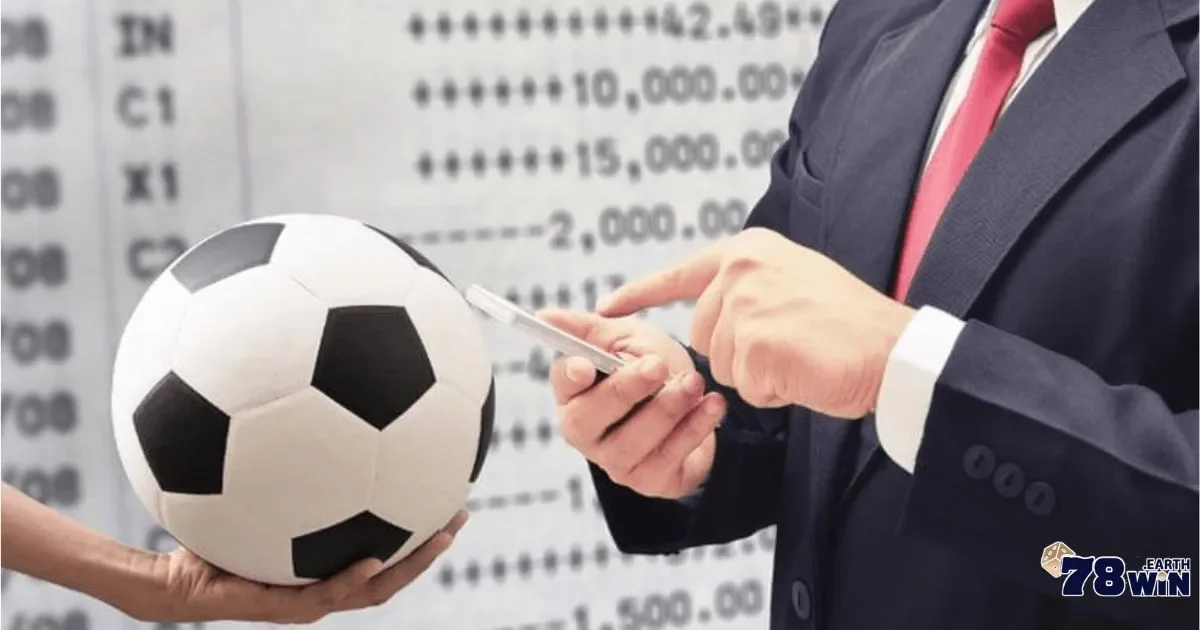 Thầu Bóng Đá Là Gì? Tìm Hiểu Góc Nhìn Thật Tại 78Win 3 Rủi ro tiềm ẩn làm thầu