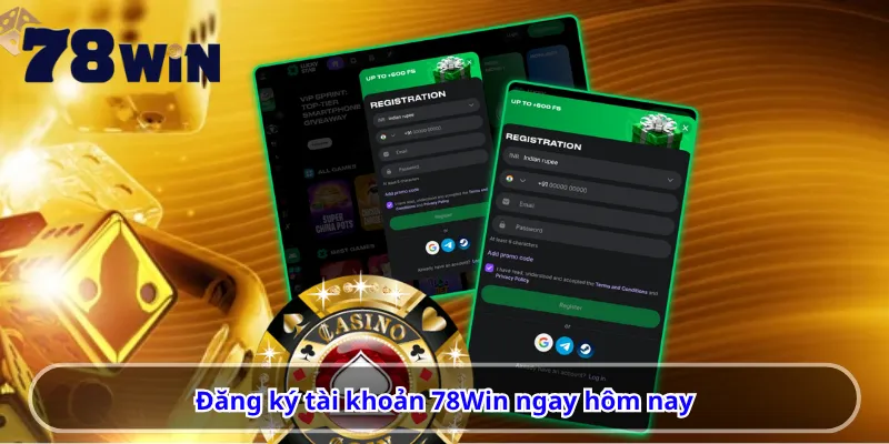 Đăng ký tài khoản 78Win ngay hôm nay